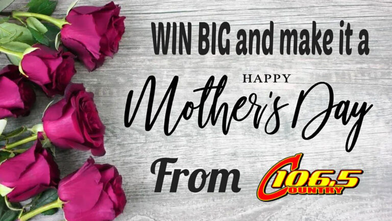 Mother’s Day Contest – Listen to Win